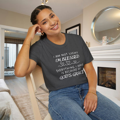 I'm Not Lucky I'm Blessed Adult T-shirt