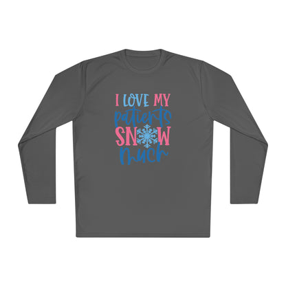 I Love My Patients Snow Much Adult Long Sleeve Tee
