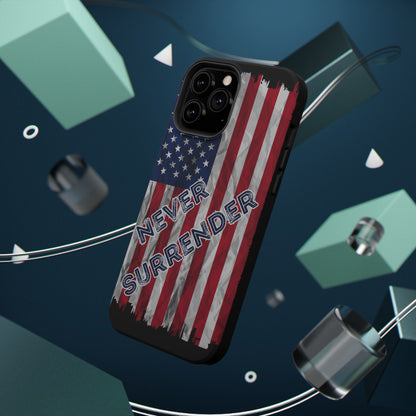 Never Surrender American Flag Impact-Resistant Cases