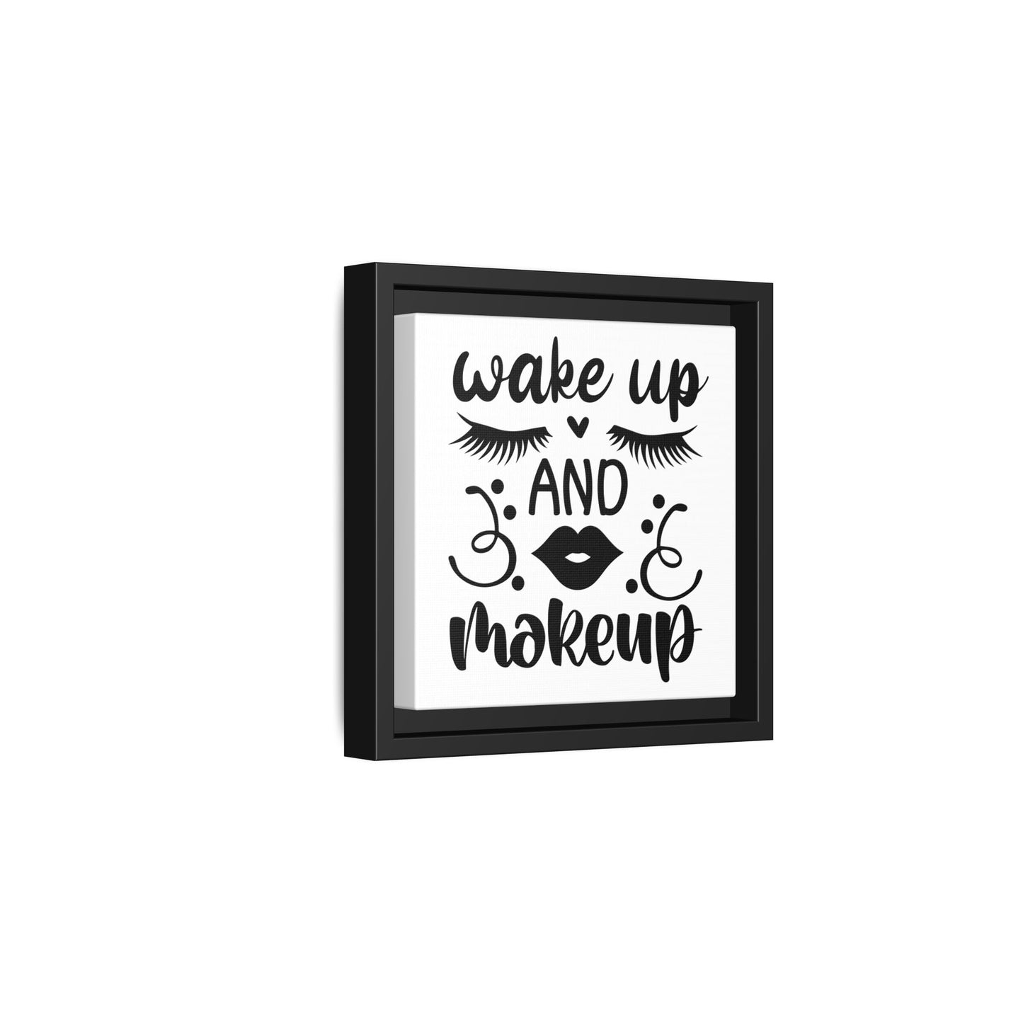 Wake Up and Make Up Canvas Bathroom Art