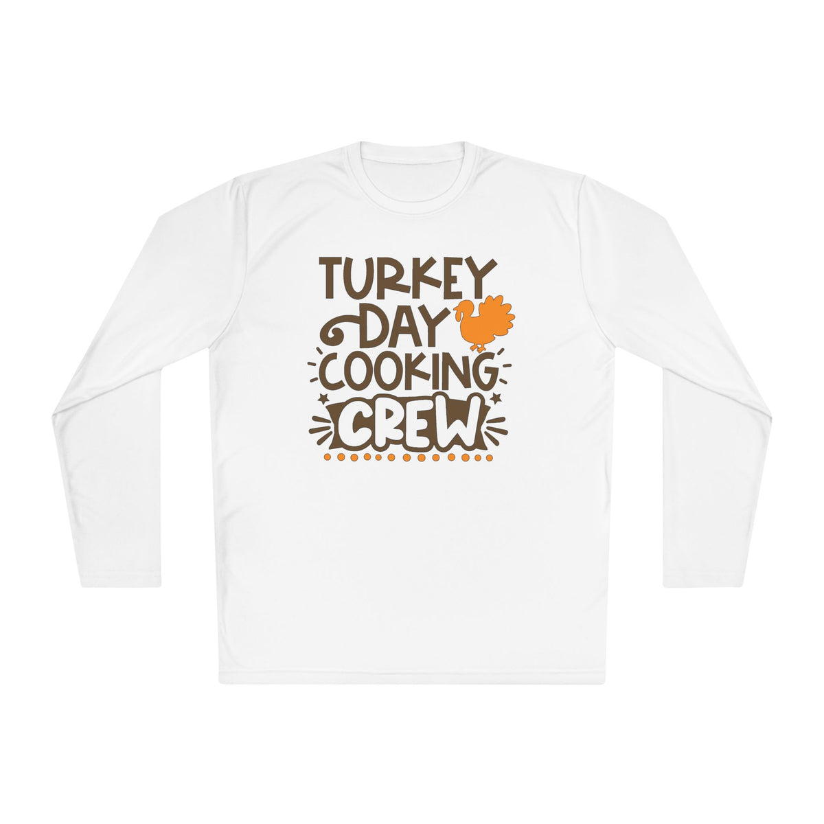 Turkey Day Cooking Crew Adult Long Sleeve Tee