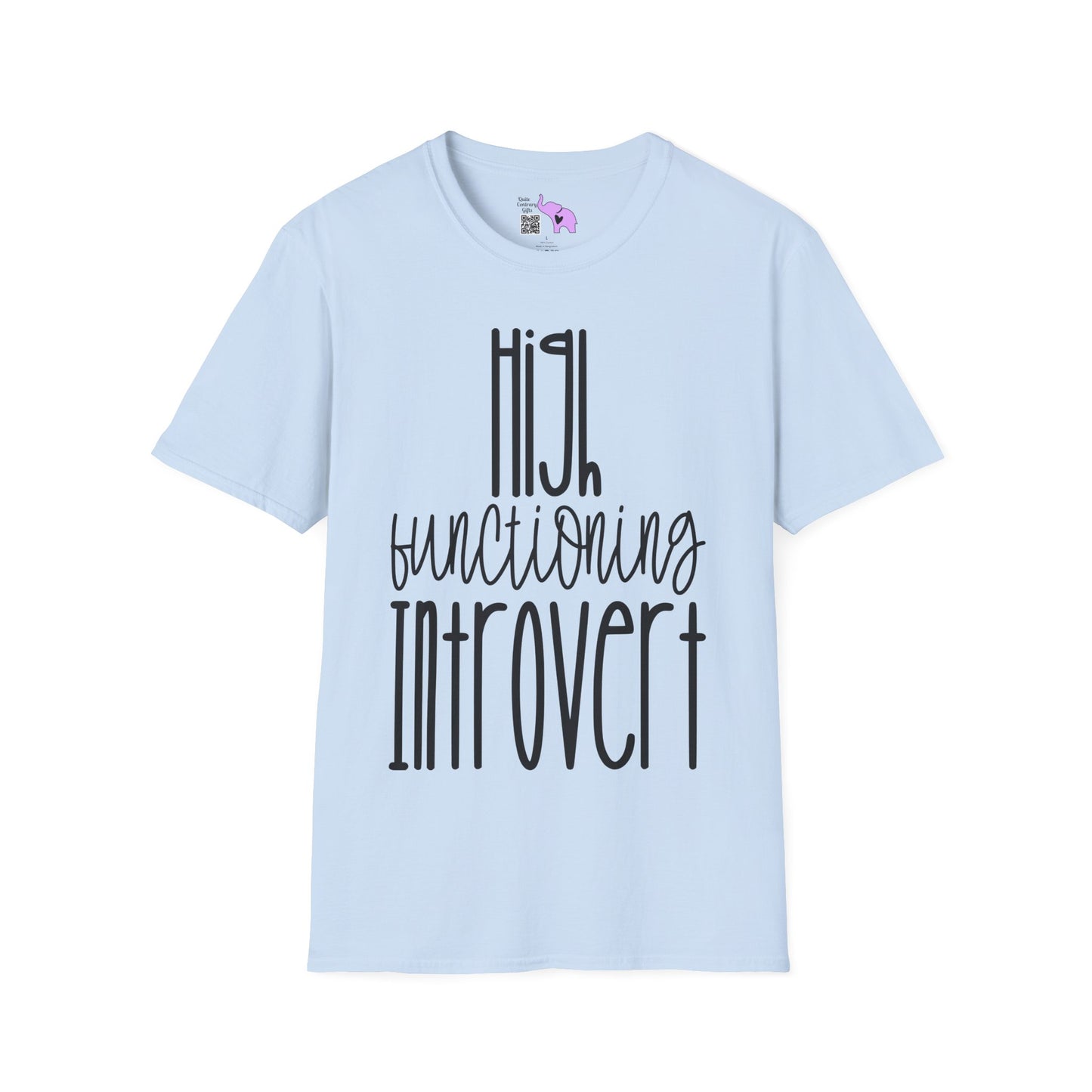 High Functioning Introvert Adult T-shirt