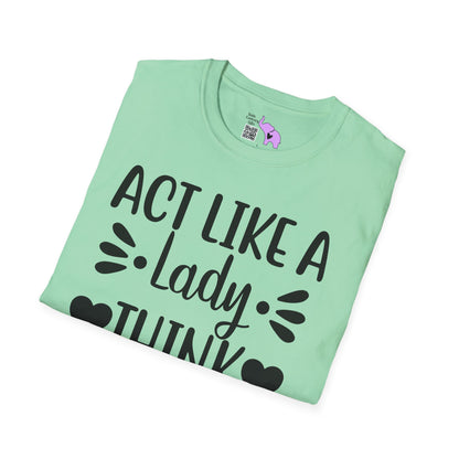 Act Like A Lady Think Like A Boss Adult T-shirt
