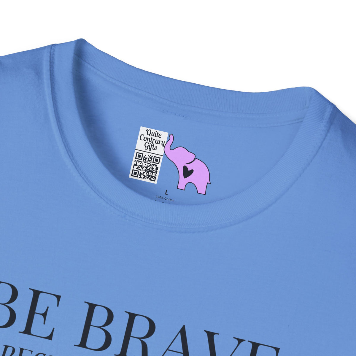 Be Brave Because You Are A Child of God Adult T-shirt