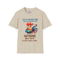 Don't Be Rude to Me 'Cause My Rude Will Outrude Your Rude & You Will Cry Adult T-shirt