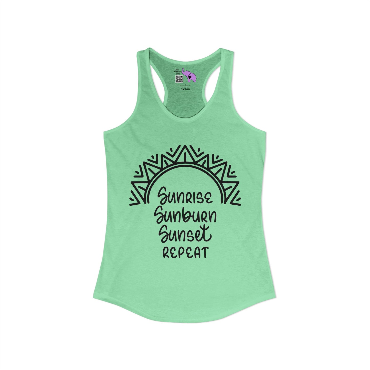 Sunrise Sunburn Sunset Repeat Women's Ideal Racerback Tank