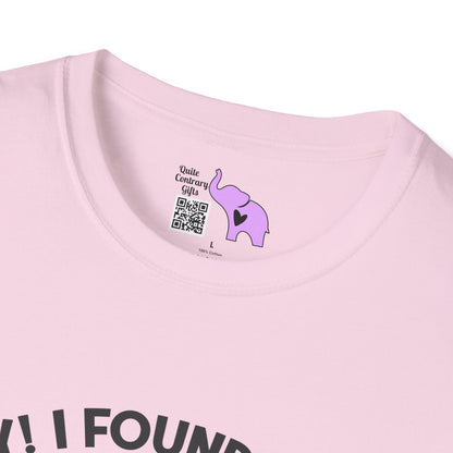 Hey! I Found Your Nose In My Business Again Adult T-shirt