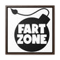 Fart Zone Canvas Wraps, Square Frame