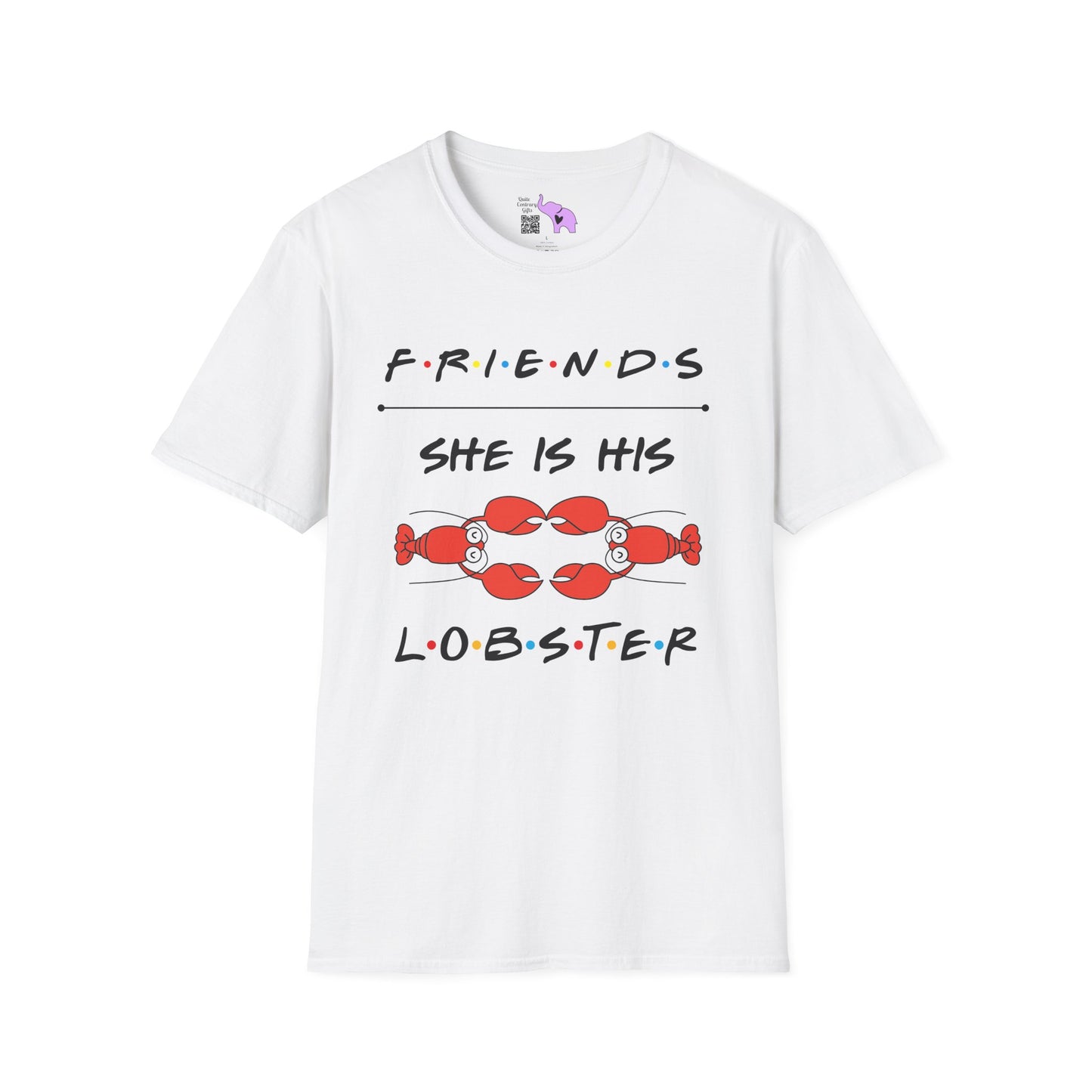Friends; She Is His Lobster Adult T-shirt