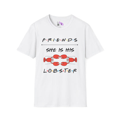 Friends; She Is His Lobster Adult T-shirt
