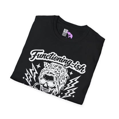 Functioning-Ish Adult Adult T-shirt
