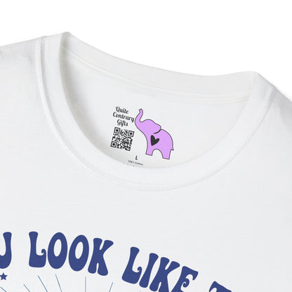 You Look Like The 4th of July Adult T-shirt