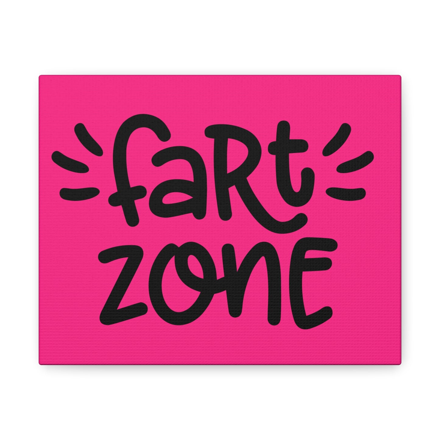 Fart Zone Canvas Horizontal Wraps w/o Frame