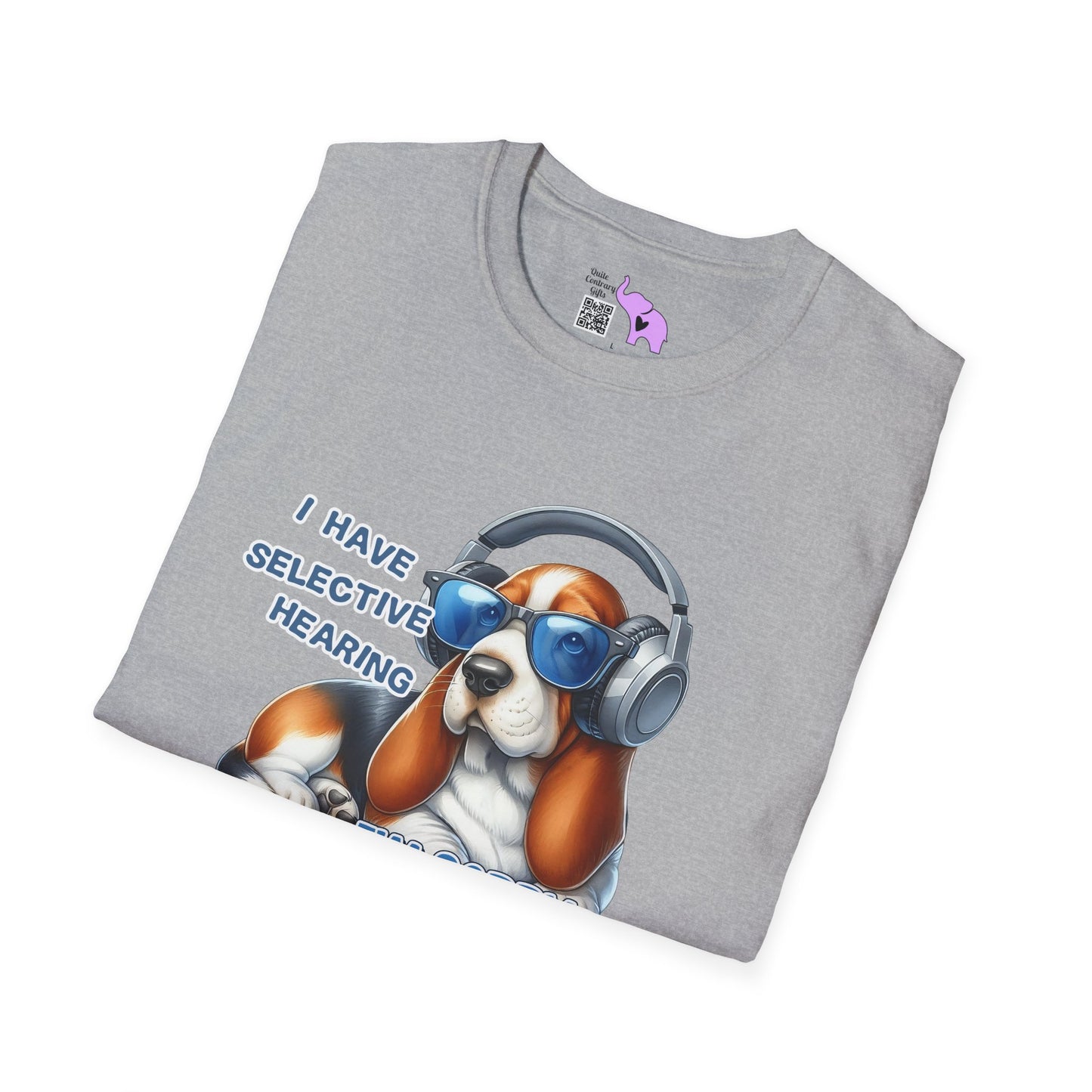 I Have Selective Hearing... Adult T-shirt