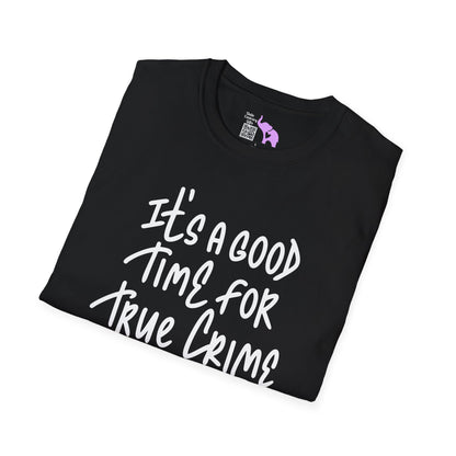 It's A Good Time For True Crime (Gun) Adult T-shirt