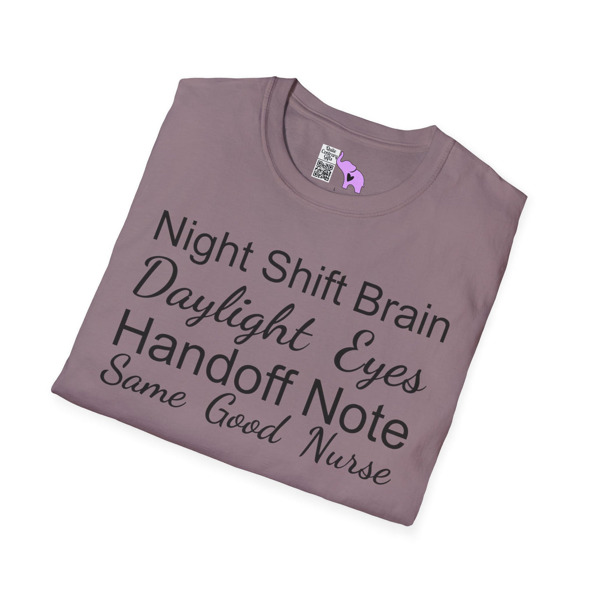 Night Shift Brain Daylight Eyes Handoff Note Same Good Nurse Adult T-shirt