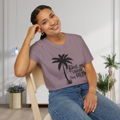 Find Me Under The Palms Adult T-shirt