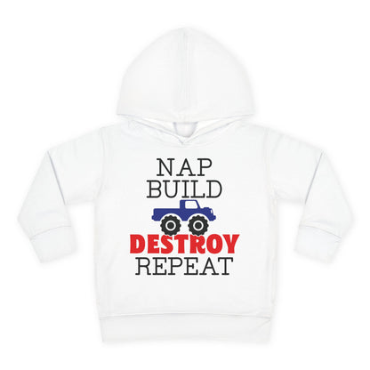 Nap Build Destroy Repeat Toddler Hoodie
