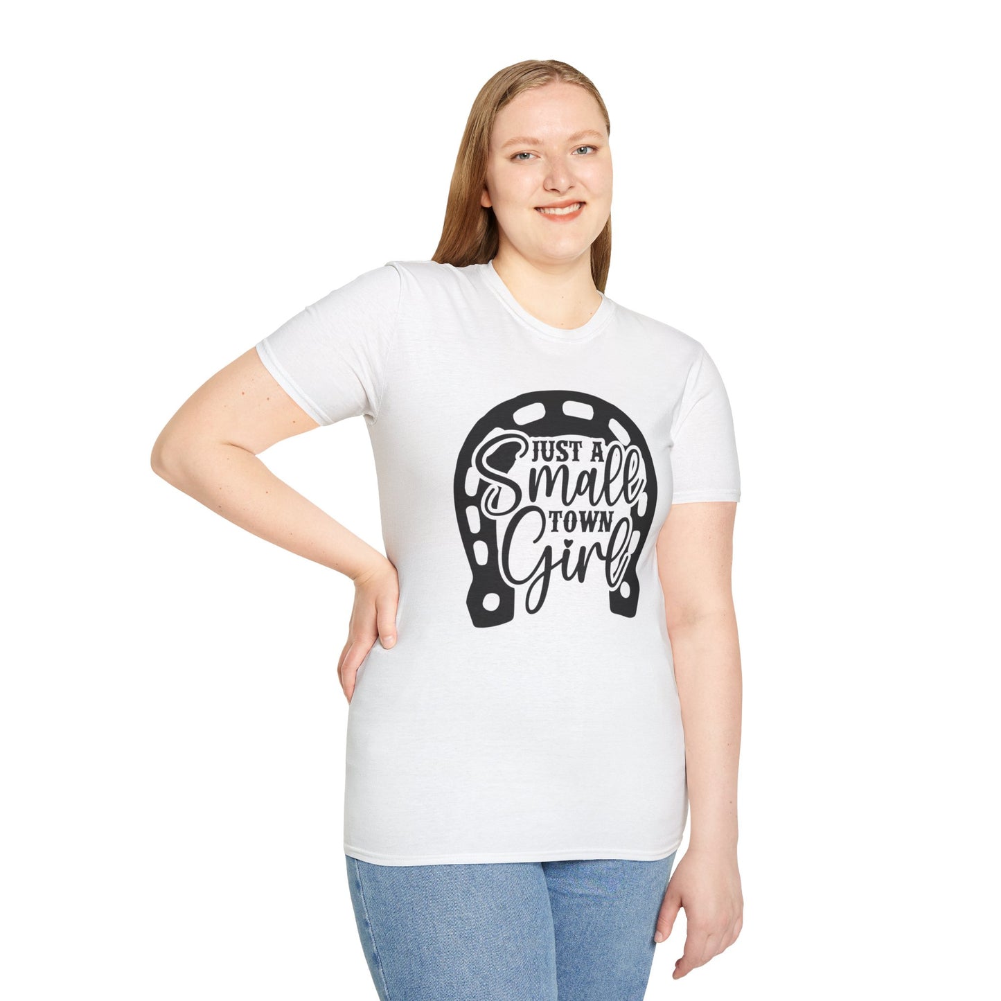 Just A Small Town Girl T-shirt