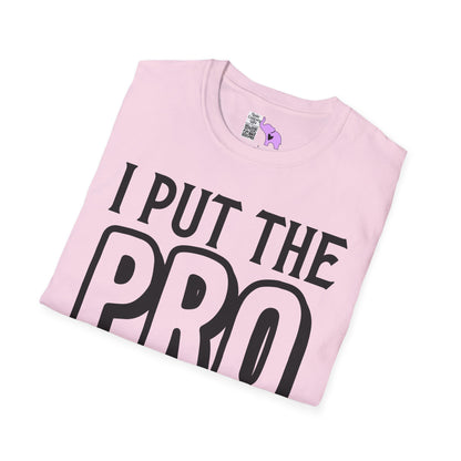 I Put The Pro in Procrastinate Adult T-shirt