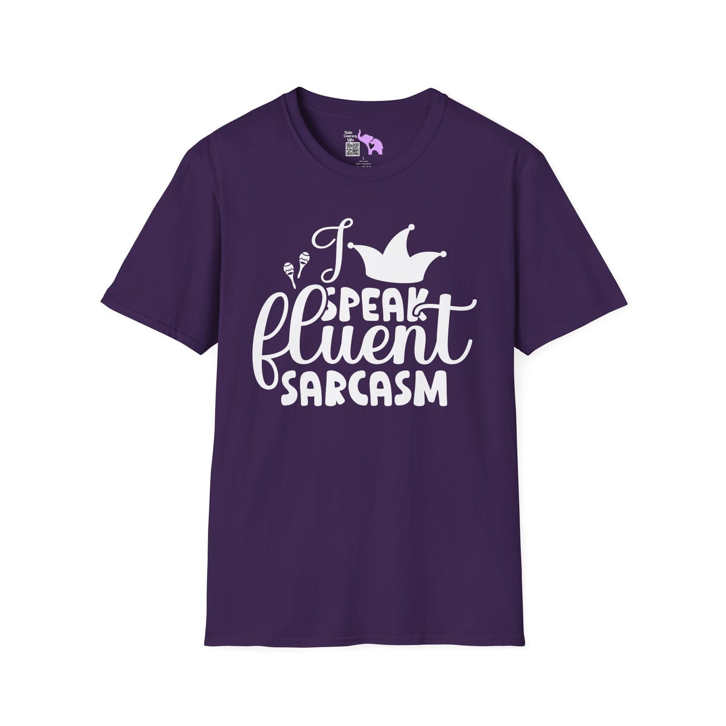 I Speak Fluent Sarcasm Adult T-shirt