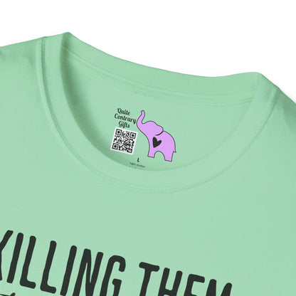 Killing Them With Kindness Is Taking Longer Than I Expected Adult T-shirt