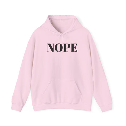 Nope Heavy Blend™ Hooded Sweatshirt