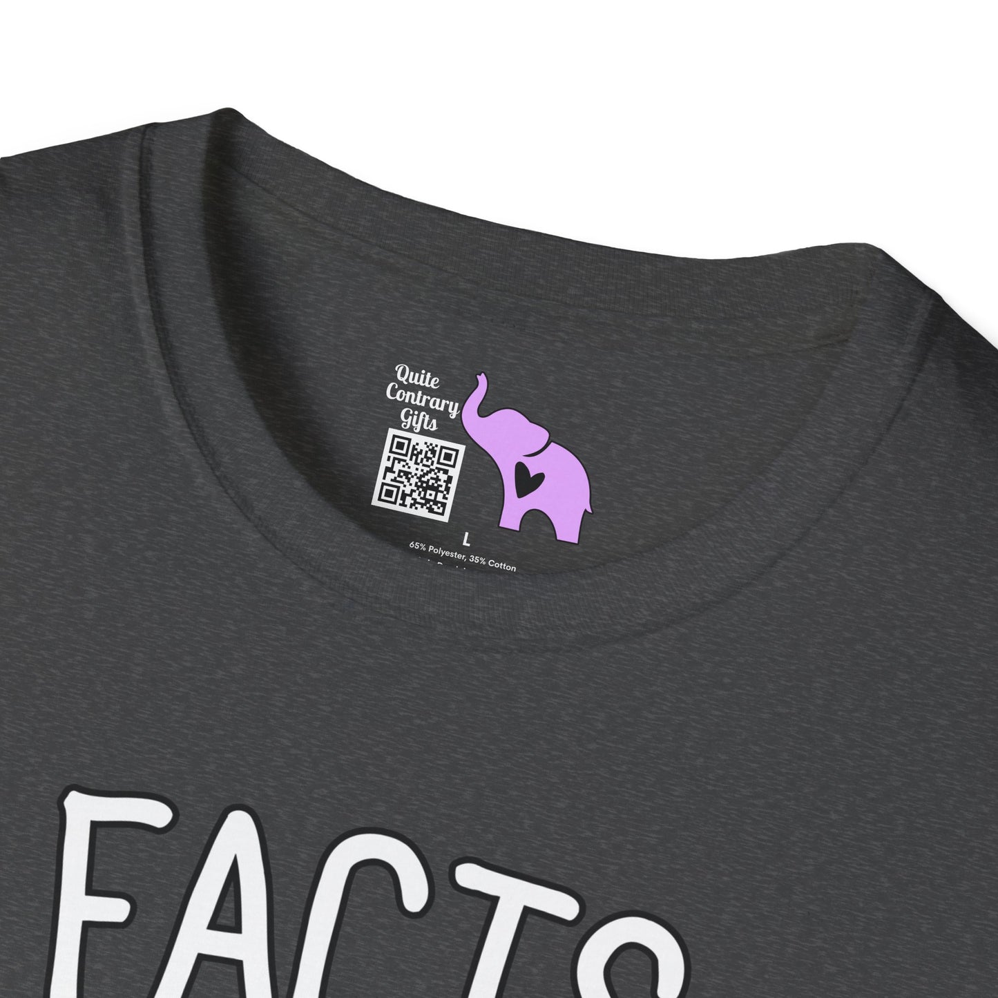 Facts Don't Care About Your Feelings T-shirt