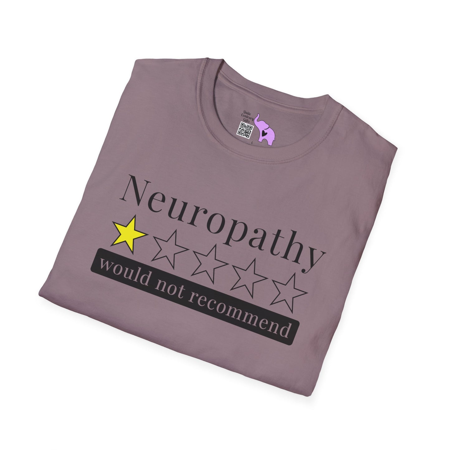 Neuropathy 1 Star Would Not Recommend Adult T-shirt