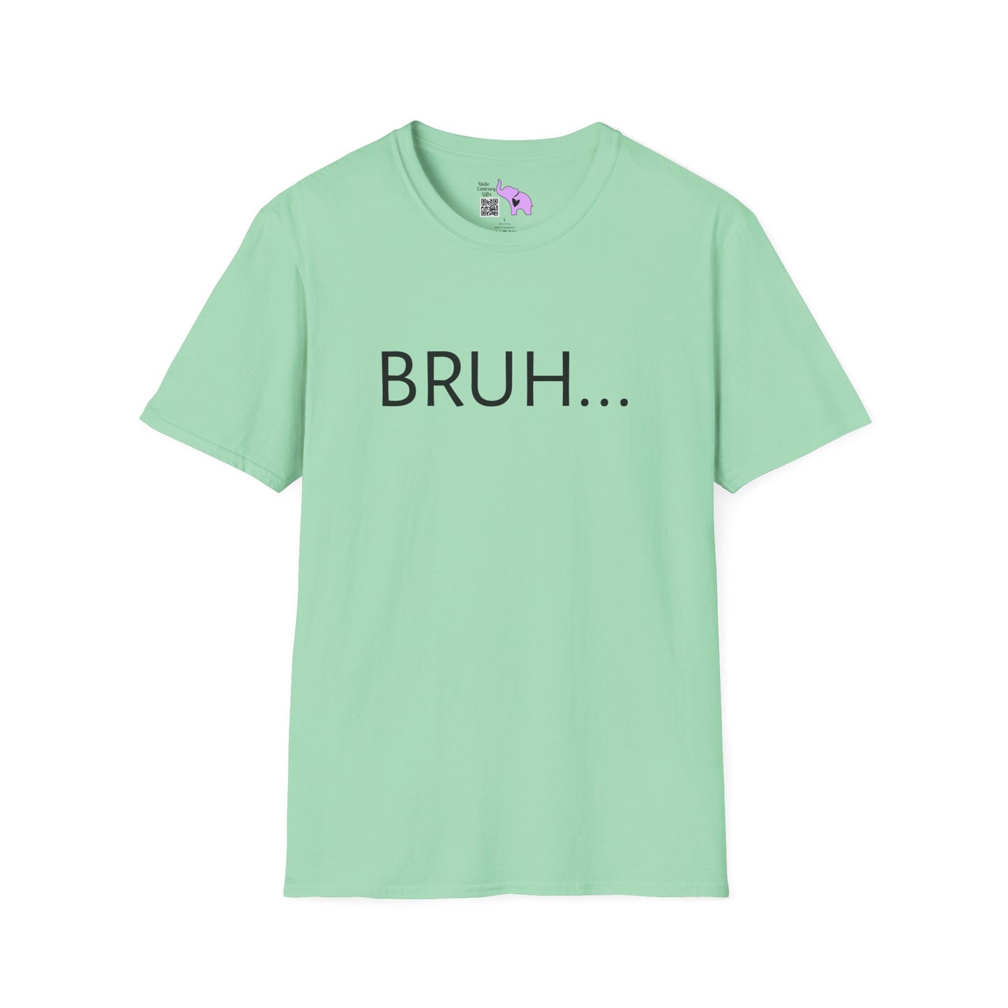Bruh... Adult T-shirt