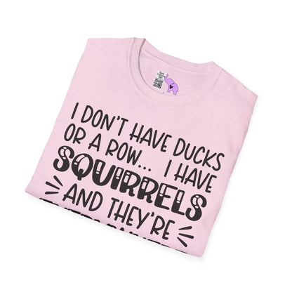 I Don't Have Ducks or a Row... Adult T-shirt