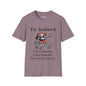 I'm Retired I Don't Have To I Don't Want To You Can't Make Me Adult T-shirt