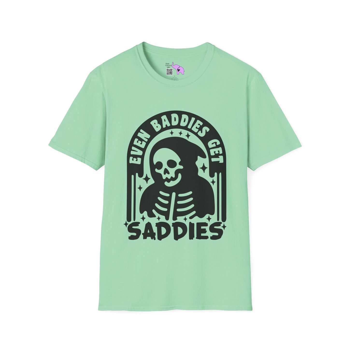 Even Baddies Get Saddies Adult T-shirt
