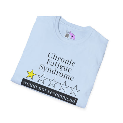 Chronic Fatigue Syndrome 1 Star Would Not Recommend Adult T-shirt
