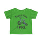 ""This Is How I Roll (Tricycle) Infant Soft T-Shirt
