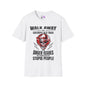 Walk Away I Am A Grumpy Old Man... Adult T-shirt