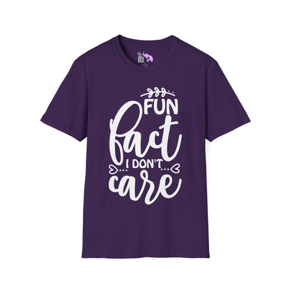 Fun Fact I Don't Care T-shirt