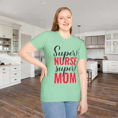 Super Nurse Super Mom Adult T-shirt