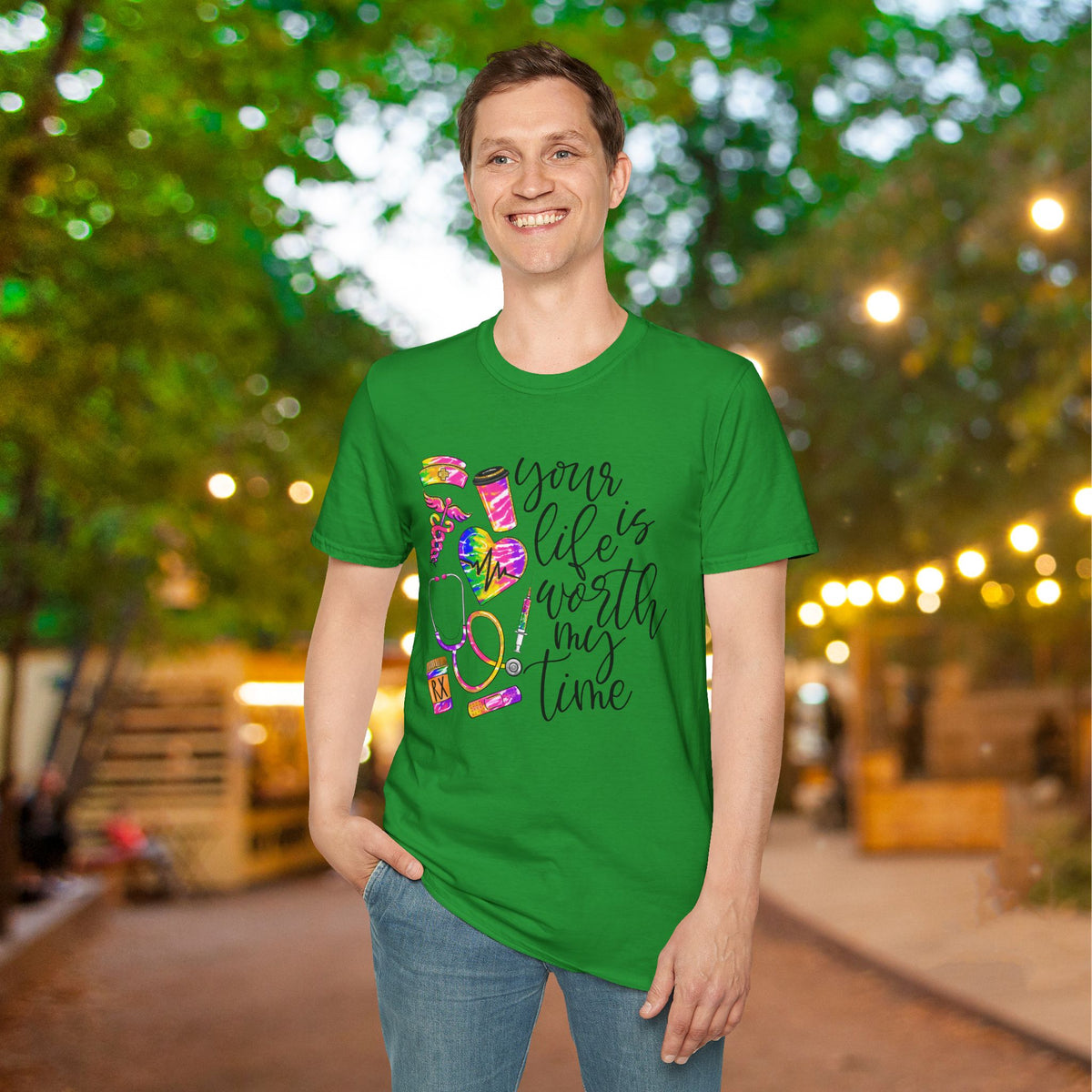 Your Life Is Worth My Time (Nurse) Adult T-shirt