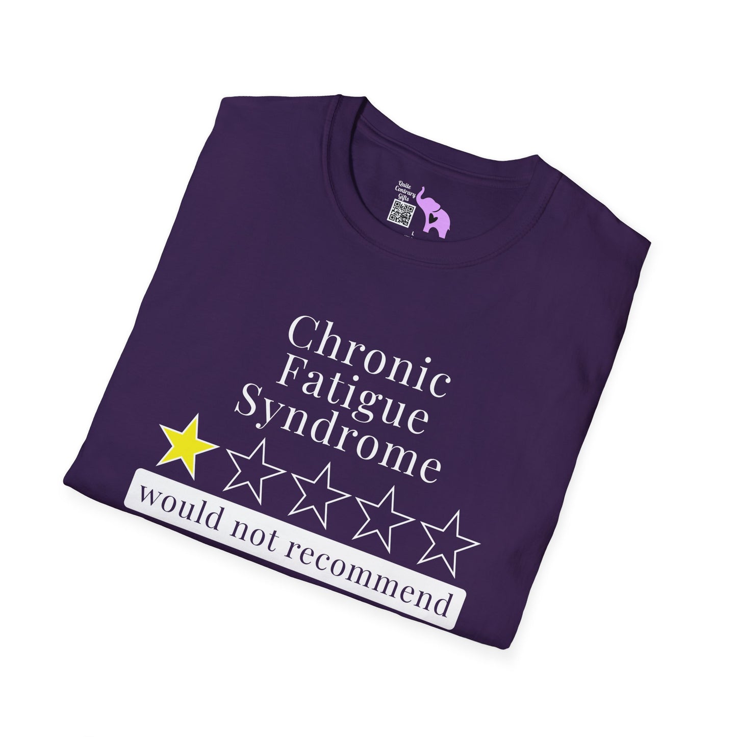 Chronic Fatigue Syndrome 1 Star Would Not Recommend Adult T-shirt