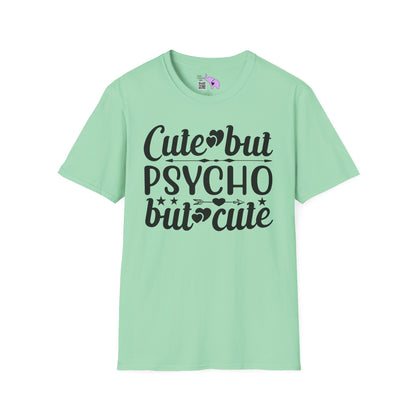 Cute But Psycho But Cute (2) Adult T-shirt