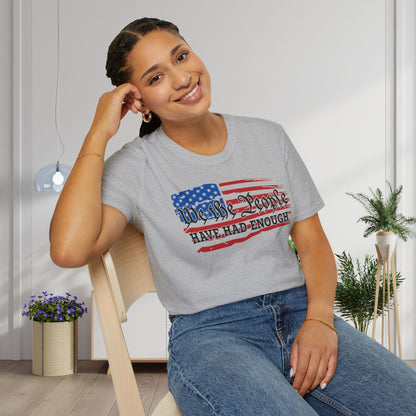 We The People Have Had Enough Adult T-shirt