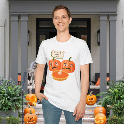 Pumpkin Pie Steve Is That You?! Adult T-shirt