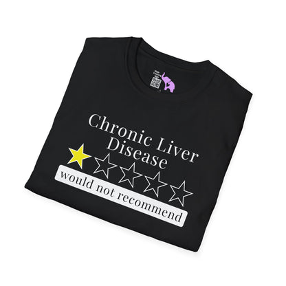 Chronic Liver Disease 1 Star Would Not Recommend Adult T-shirt