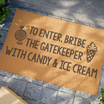 To Enter, Bribe The Gatekeeper... Coconut Fiber Doormat