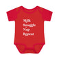 Milk Snuggle Nap Repeat Infant Onesie