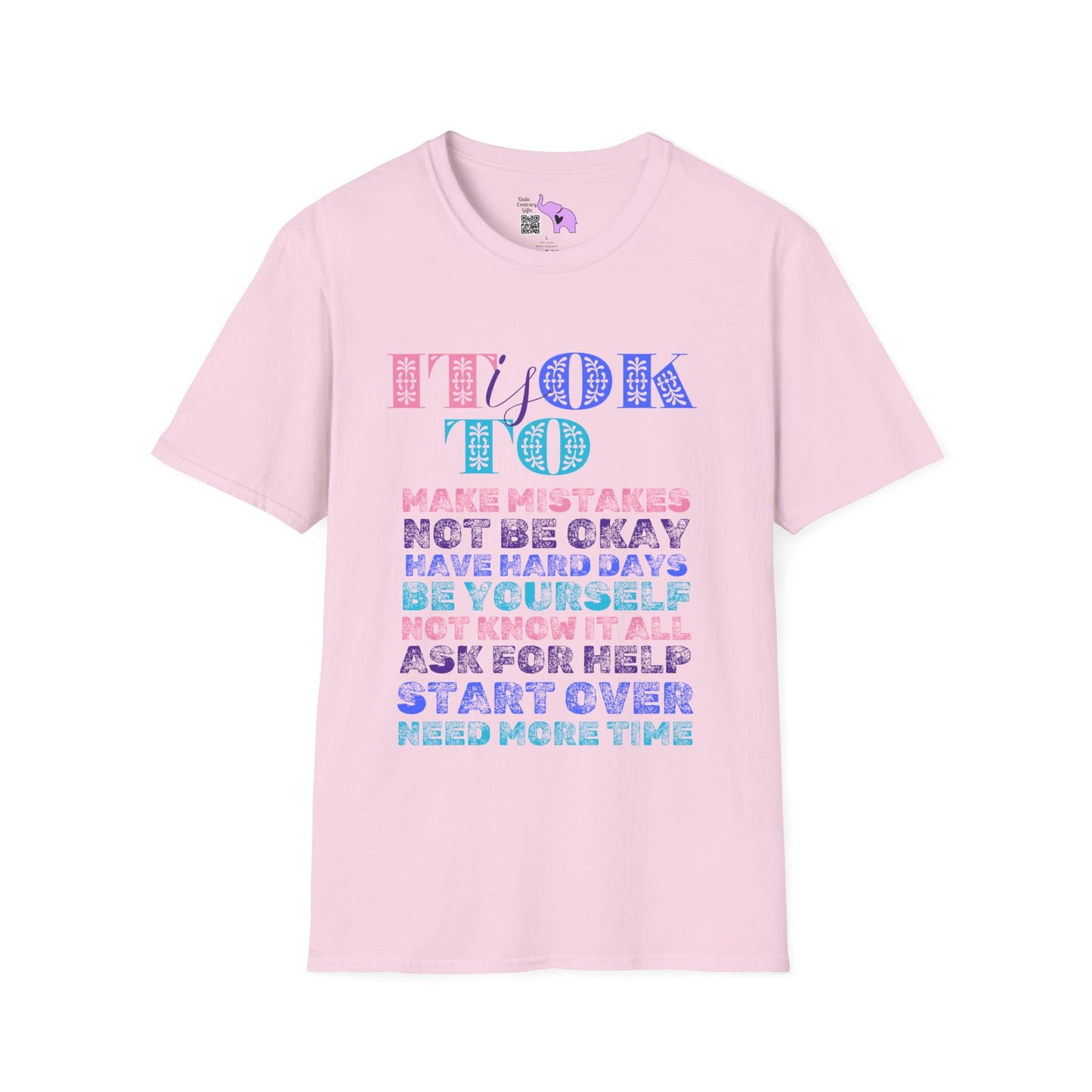 It Is Ok... Adult T-shirt