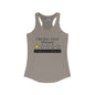Chronic Liver Disease 1 Star Would Not Recommend Women's Ideal Racerback Tank