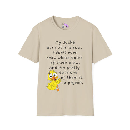 My Ducks Are Not In a Row T-shirt