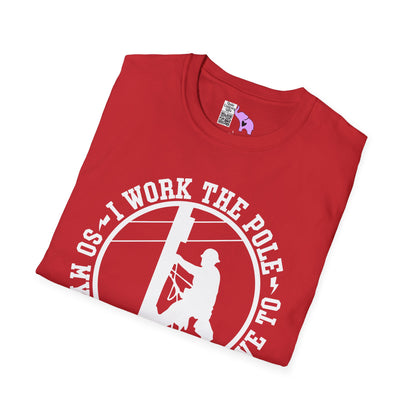 I Work The Pole So My Wife Doesn't Have To Adult T-shirt